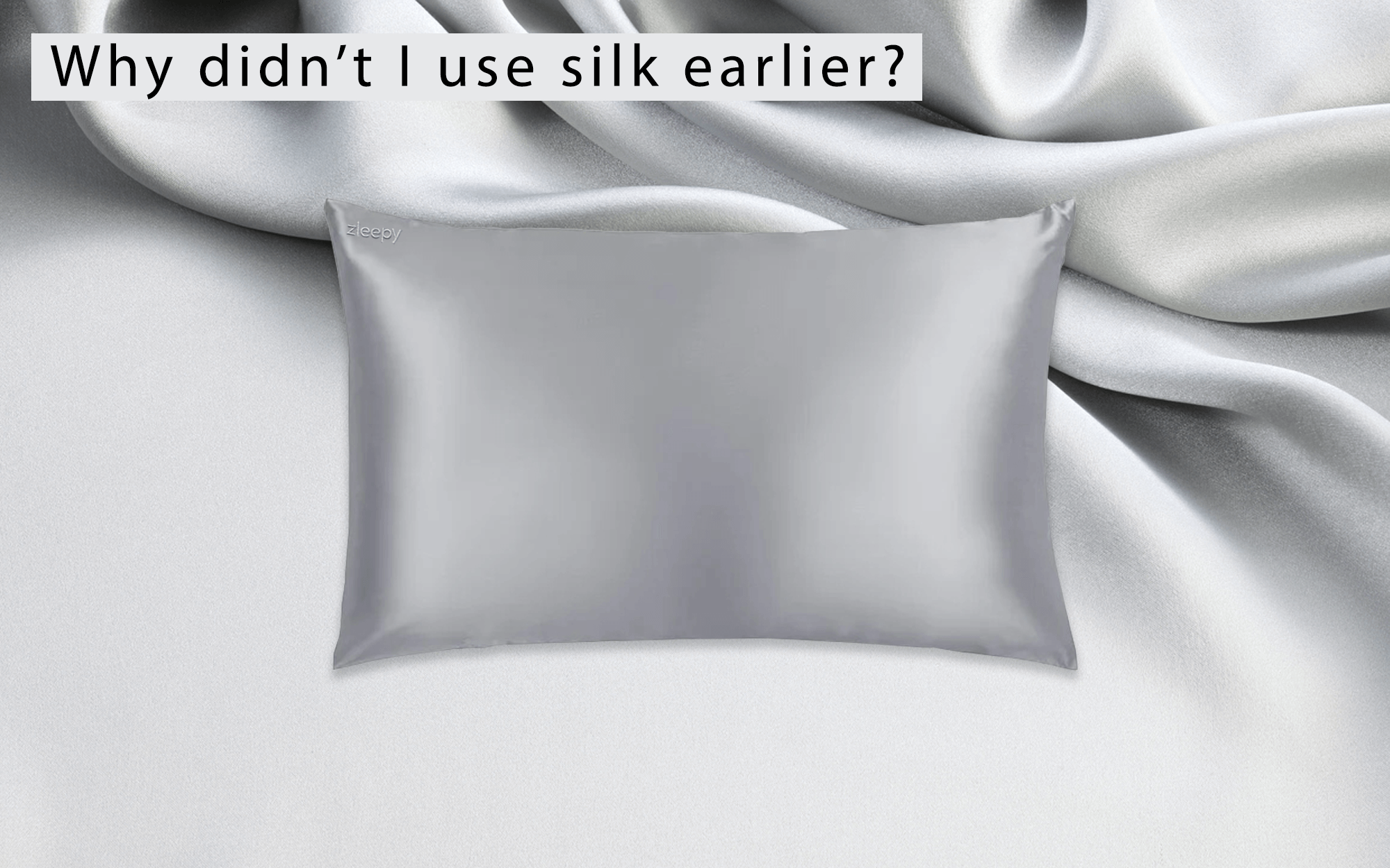 why-didnt-i-use-silk-earlier-all-light-grey